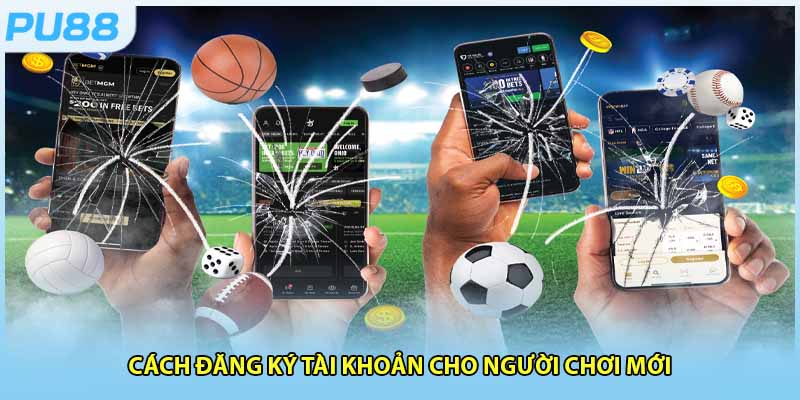 Hướng dẫn hội viên cách tham gia thể thao cá cược